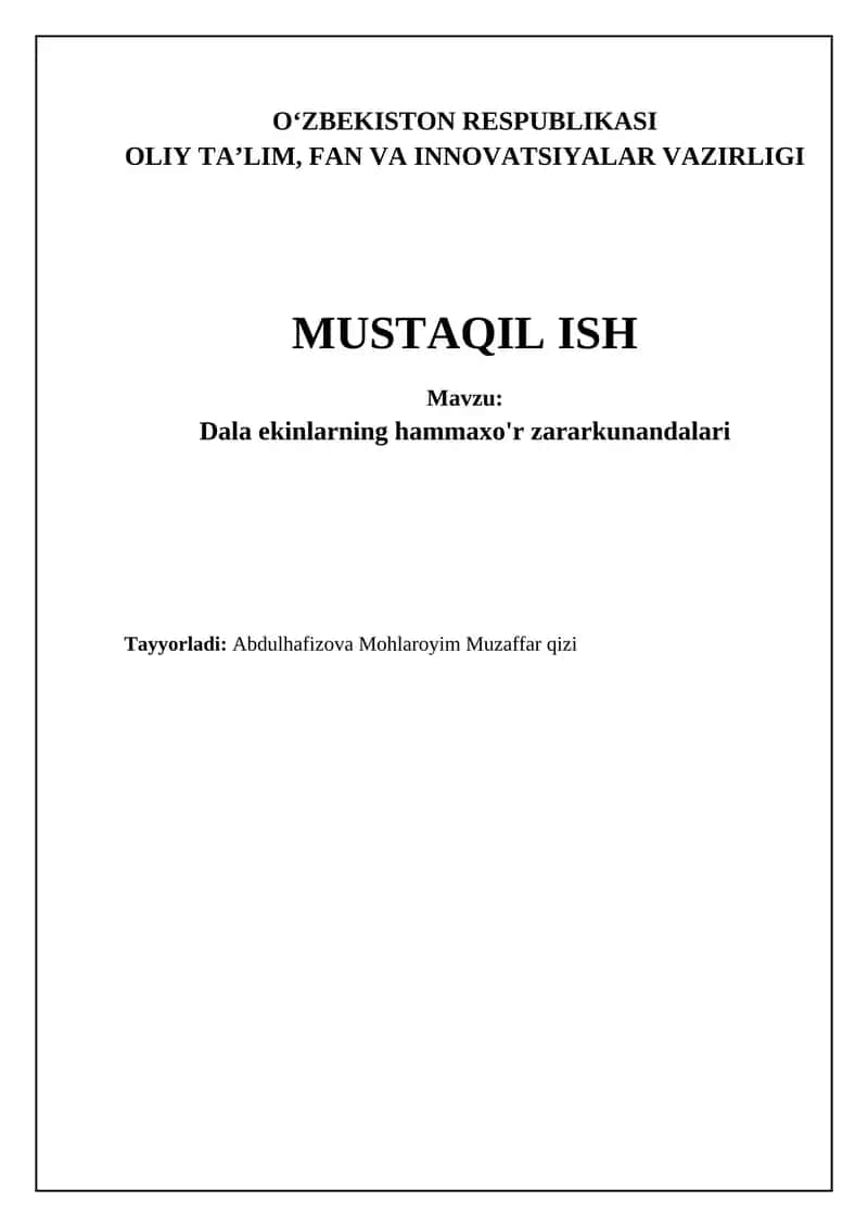 Dala ekinlarning hammaxo'r zararkunandalari