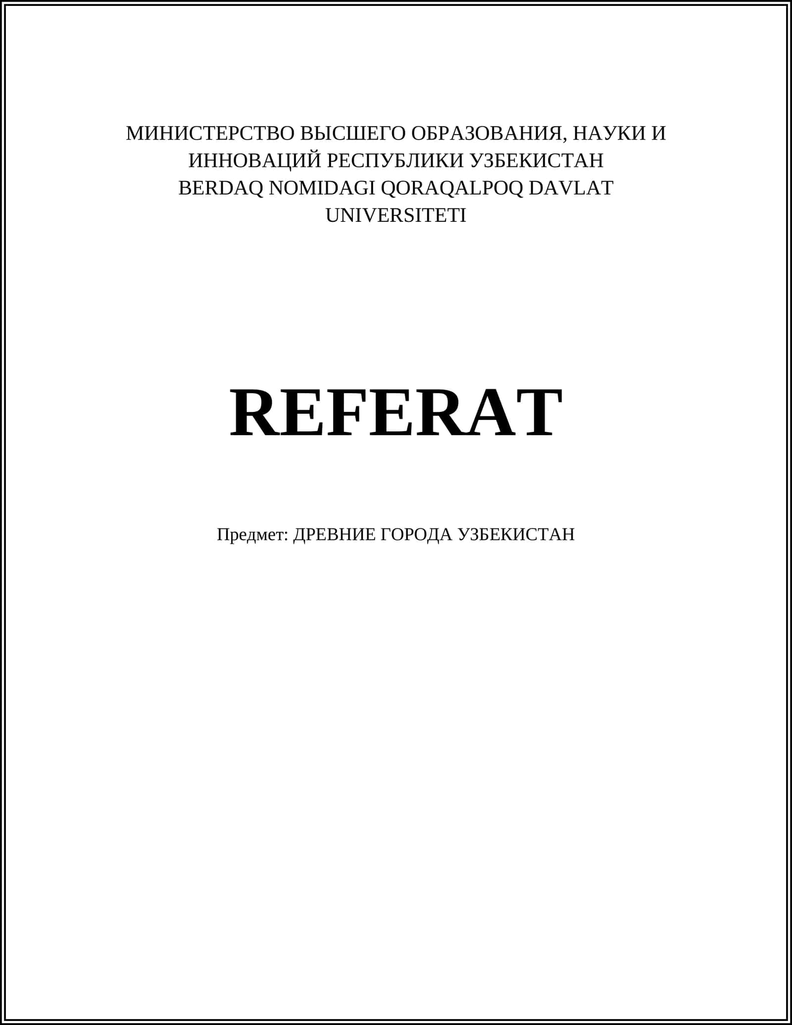 REFERAT Предмет: ДРЕВНИЕ ГОРОДА УЗБЕКИСТАН