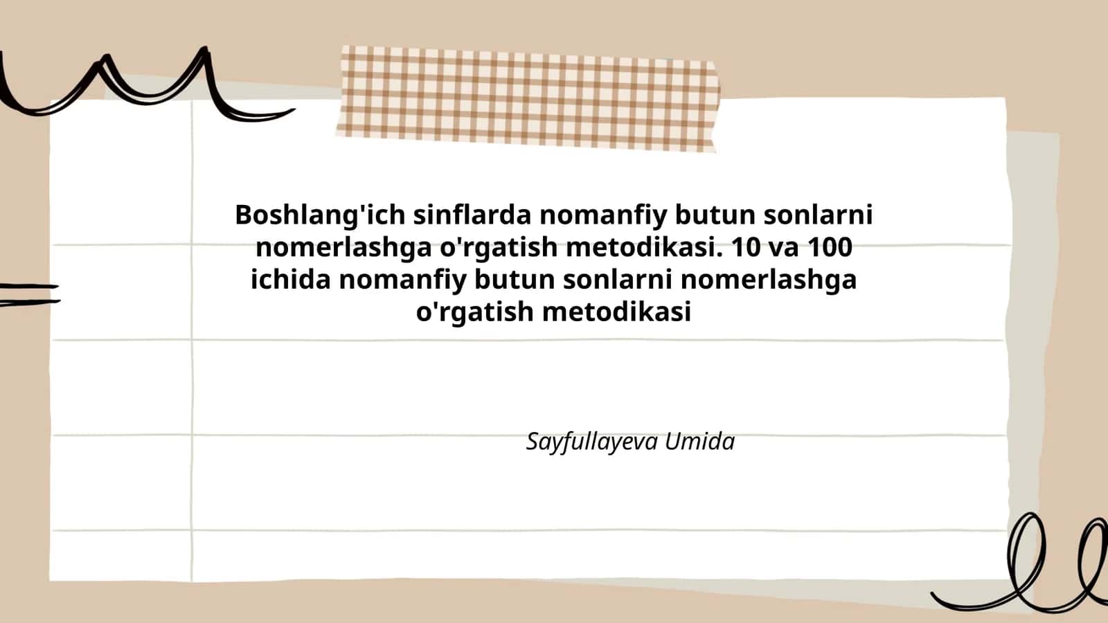 Boshlang'ich sinflarda nomanfiy butun sonlarni nomerlashga o'rgatish metodikasi