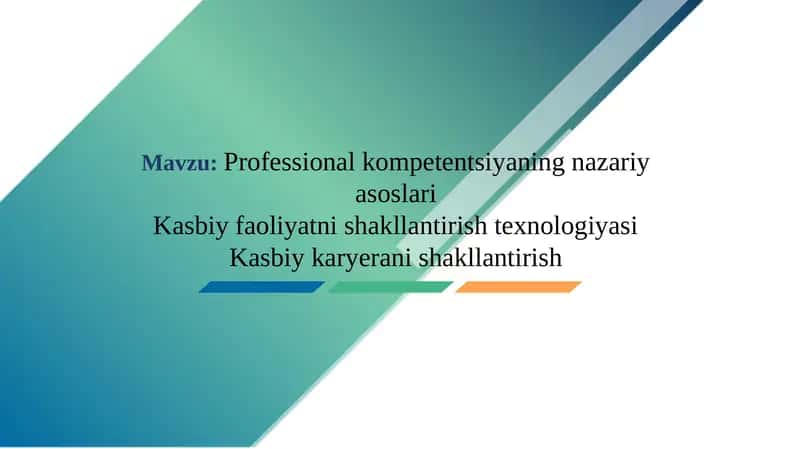 Professional kompetentsiyaning nazariy asoslari
