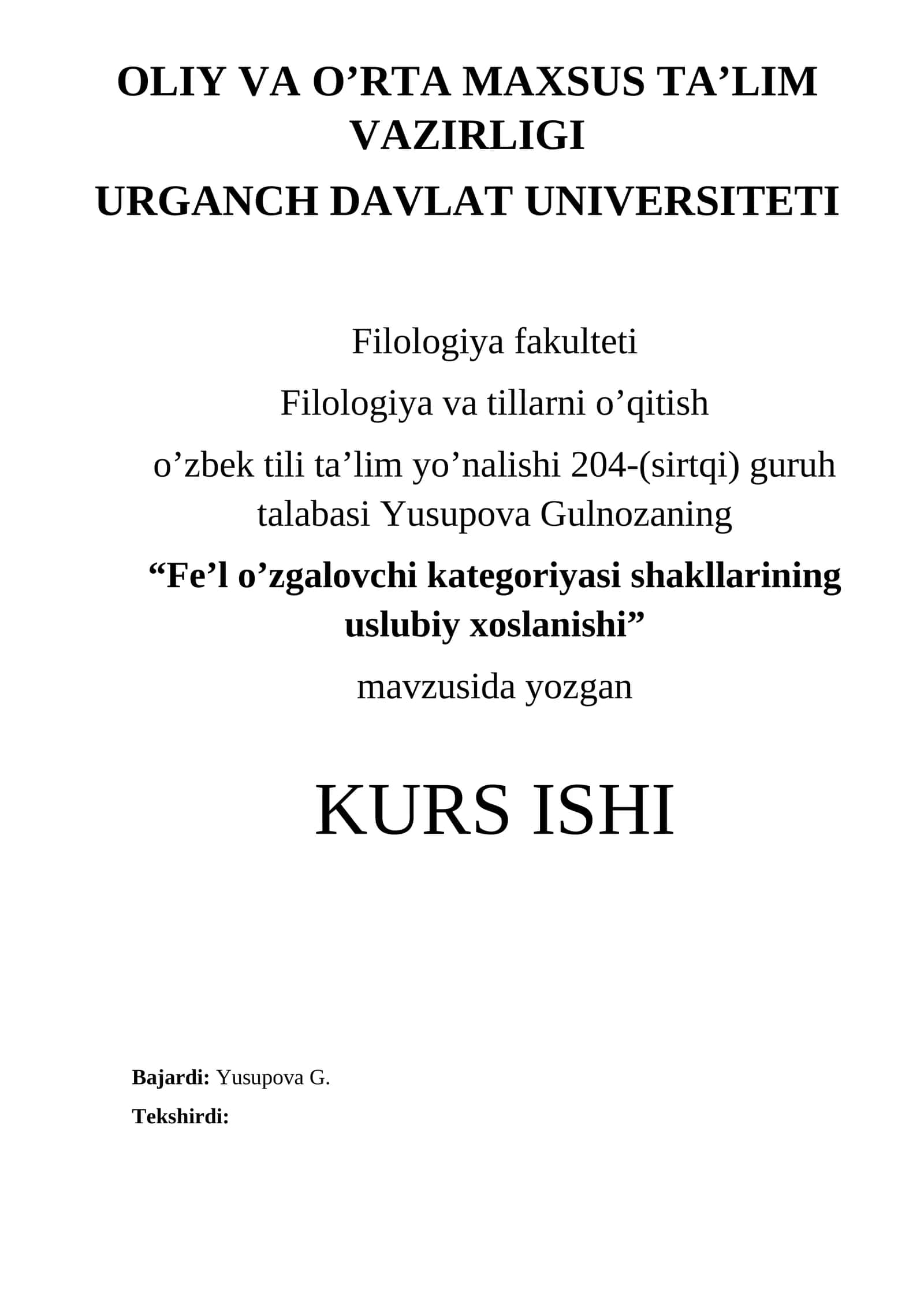 Fe’l o’zgalovchi kategoriyasi shakllarining uslubiy xoslanishi