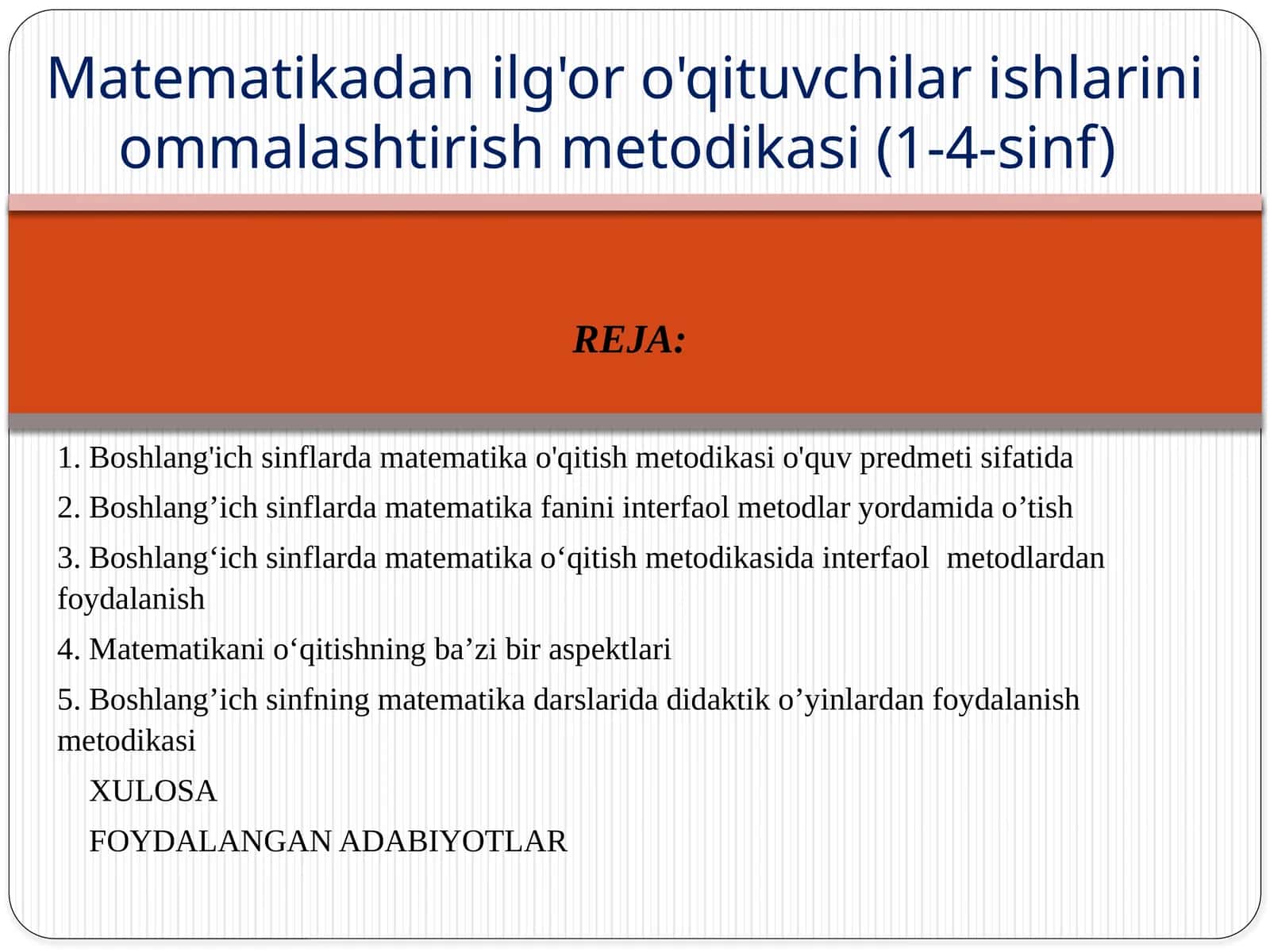 Boshlang'ich sinflarda matematika o'qitish metodikasi