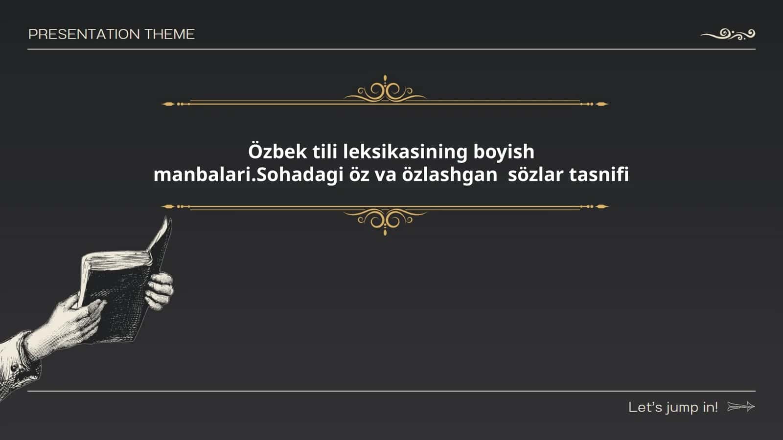 Özbek tili leksikasining boyish manbalari.Sohadagi öz va özlashgan sözlar tasnifi