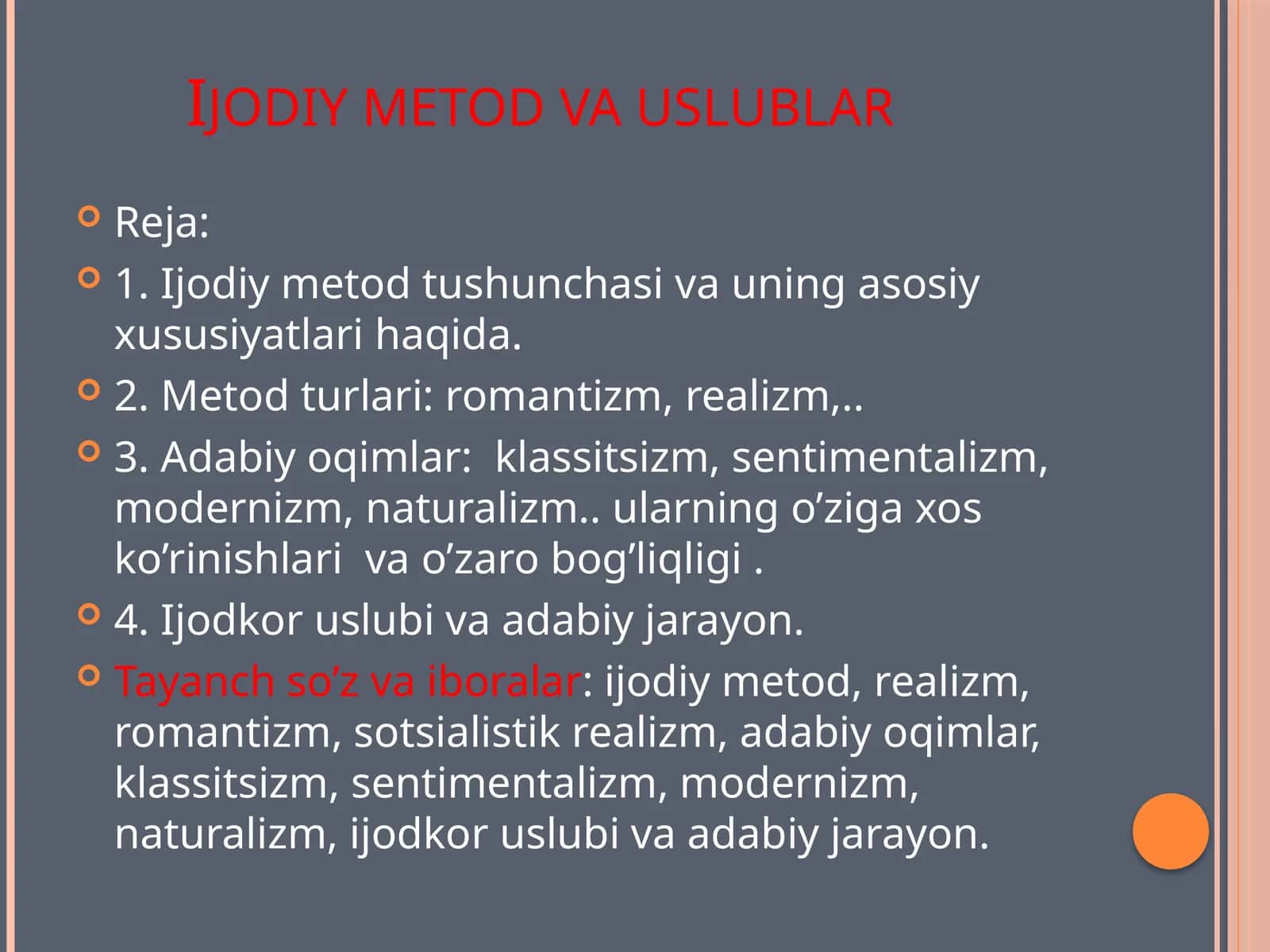 Ijodiy metod va uslublar