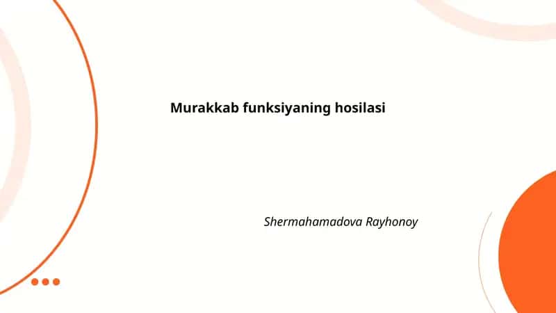 Murakkab funksiyaning hosilasi