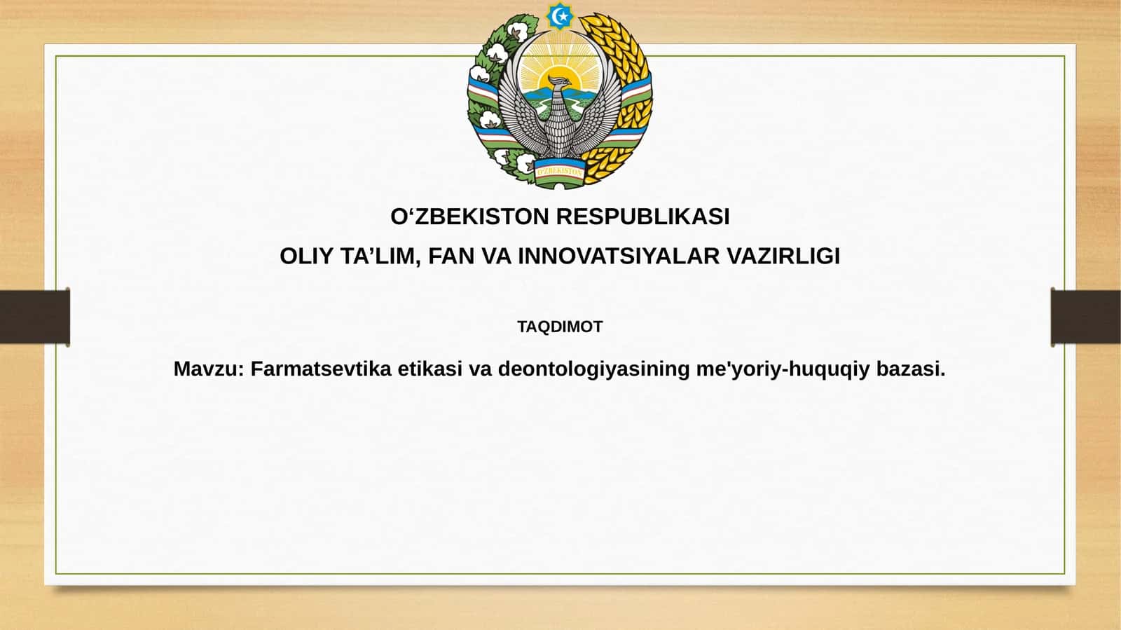 Farmatsevtika etikasi va deontologiyasining me'yoriy-huquqiy bazasi