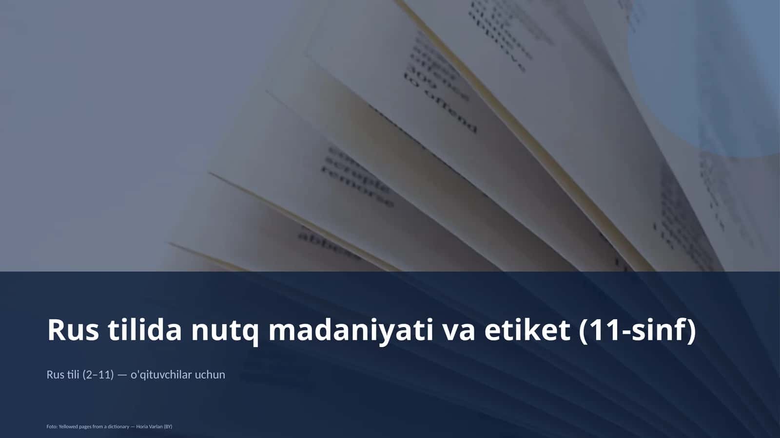 Rus tilida nutq madaniyati va etiket (11-sinf)
