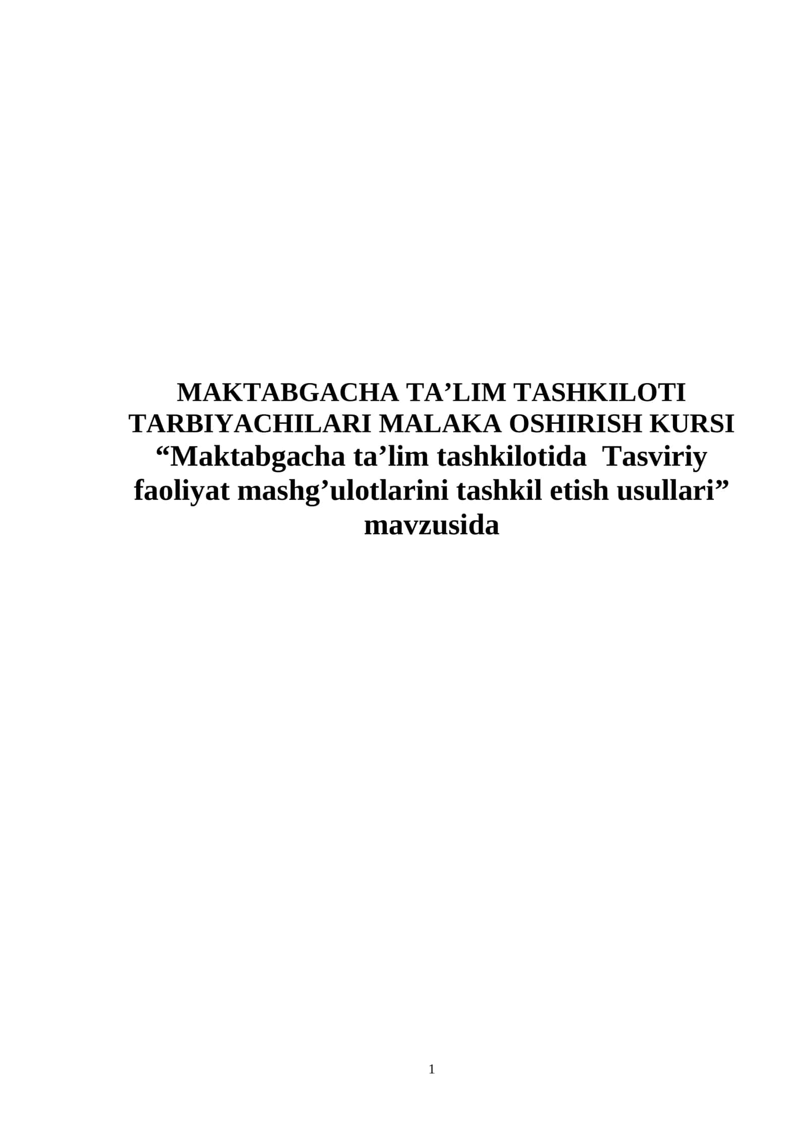 Maktabgacha ta’lim tashkiloti tarbiyachilari malaka oshirish kursi