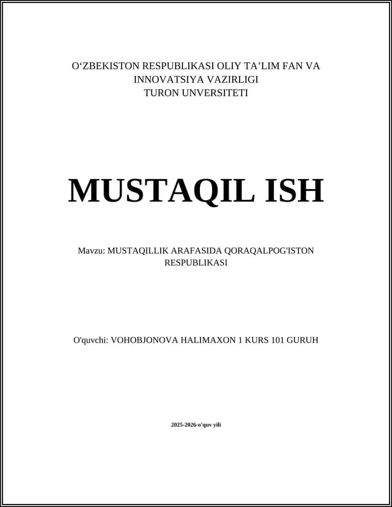 MUSTAQILLIK ARAFASIDA QORAQALPOG'ISTON RESPUBLIKASI