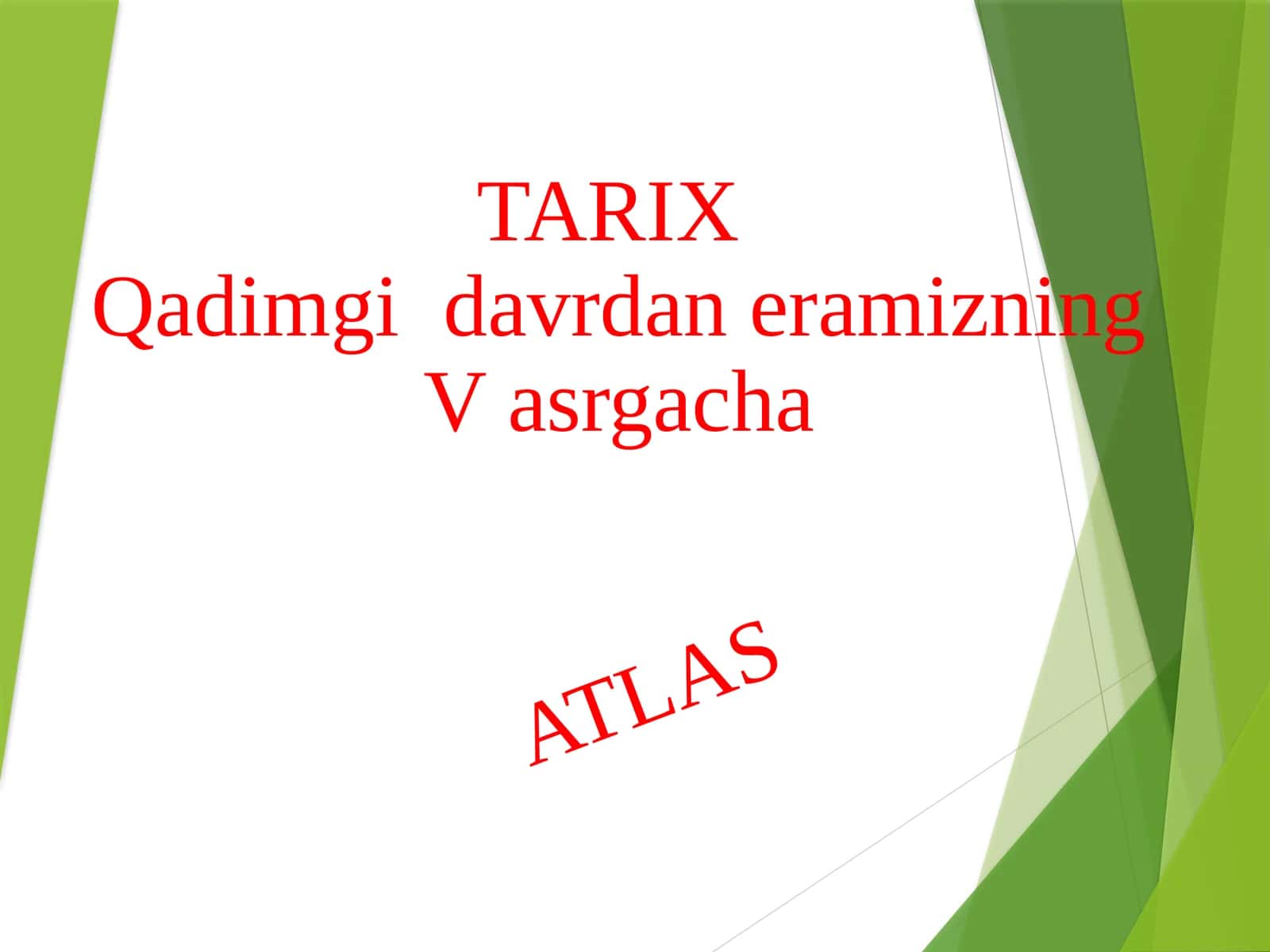 TARIXQadimgidavrdaneramizningVasrgacha