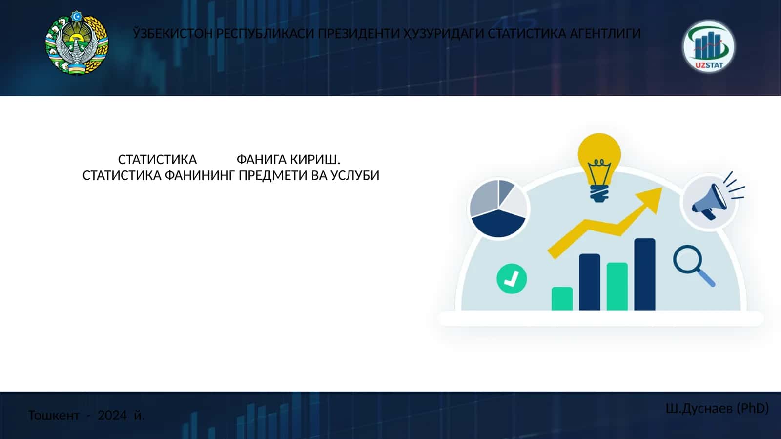 СТАТИСТИКА ФАНИГА КИРИШ. СТАТИСТИКА ФАНИНИНГ ПРЕДМЕТИ ВА УСЛУБИ
