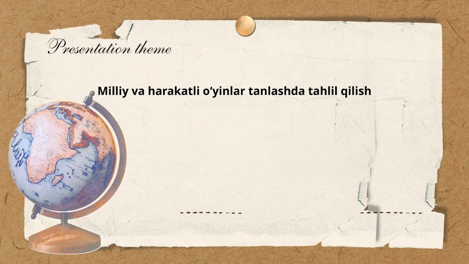 Milliy va harakatli oʻyinlar tanlashda tahlil qilish