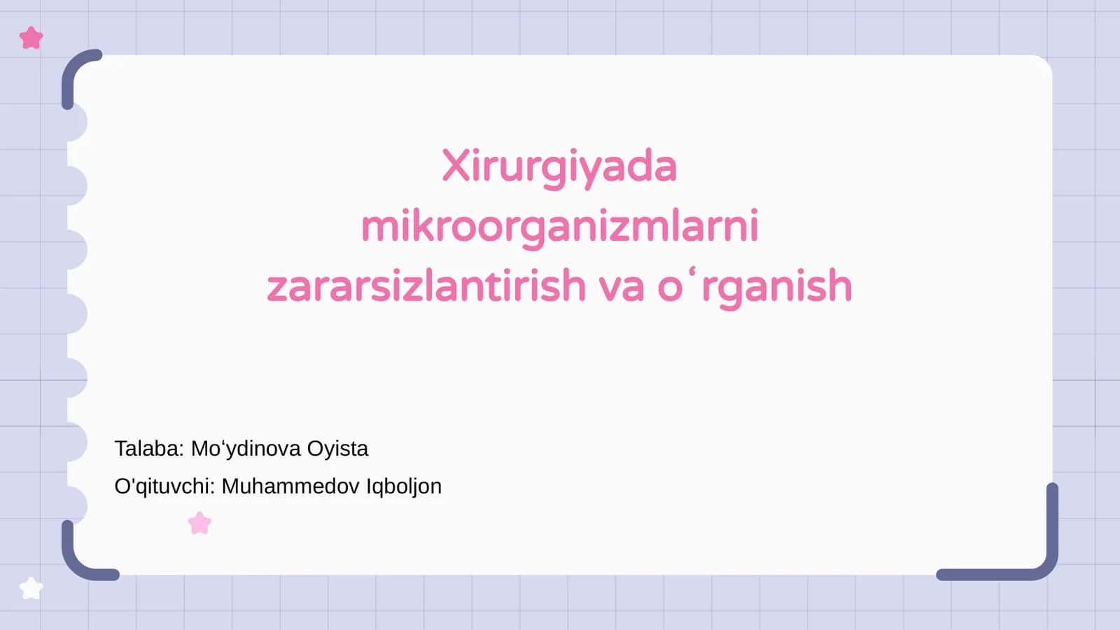 Xirurgiyada mikroorganizmlarni zararsizlantirish va oʻrganish
