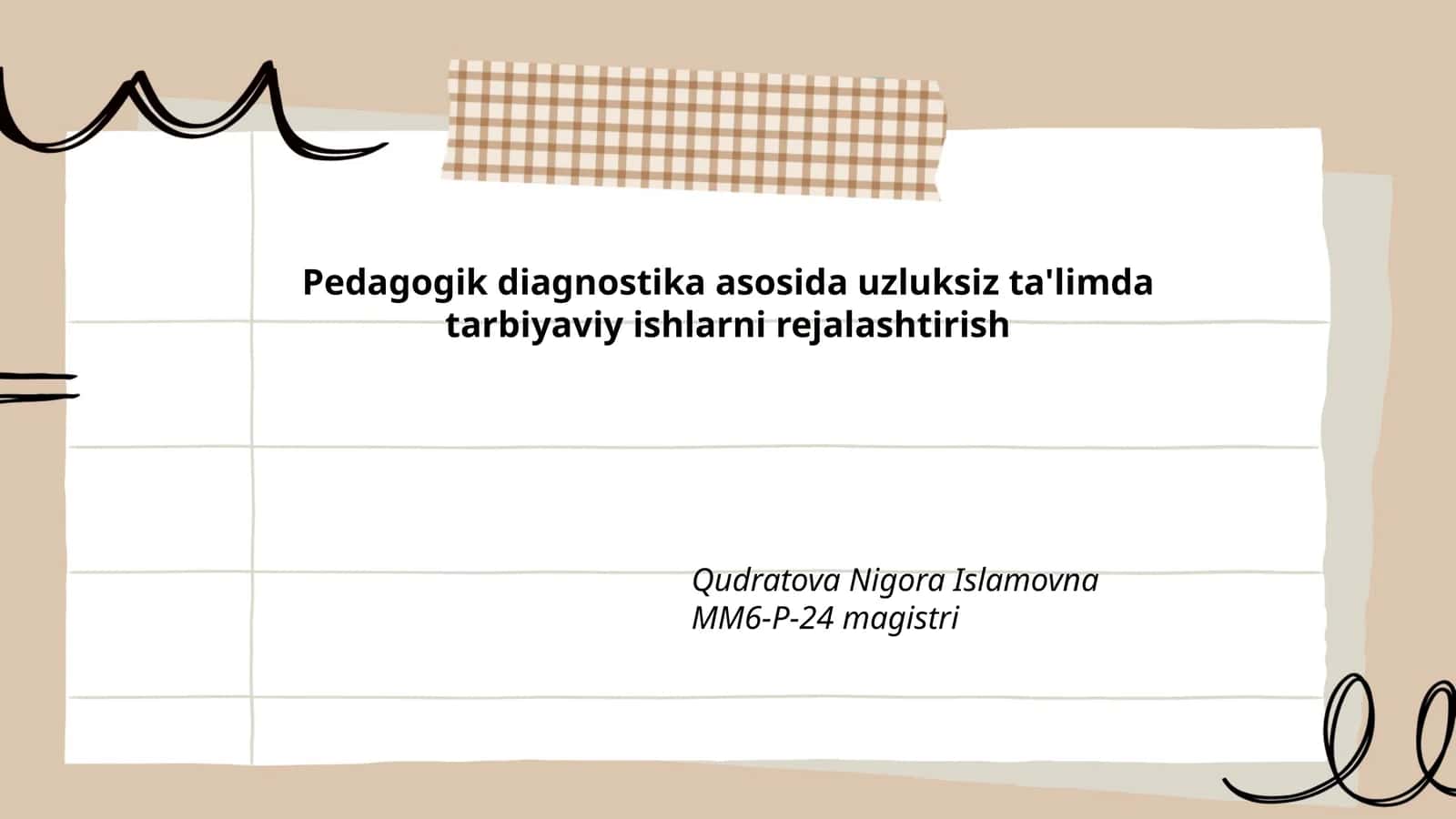 Pedagogik diagnostika asosida uzluksiz ta'limda tarbiyaviy ishlarni rejalashtirish