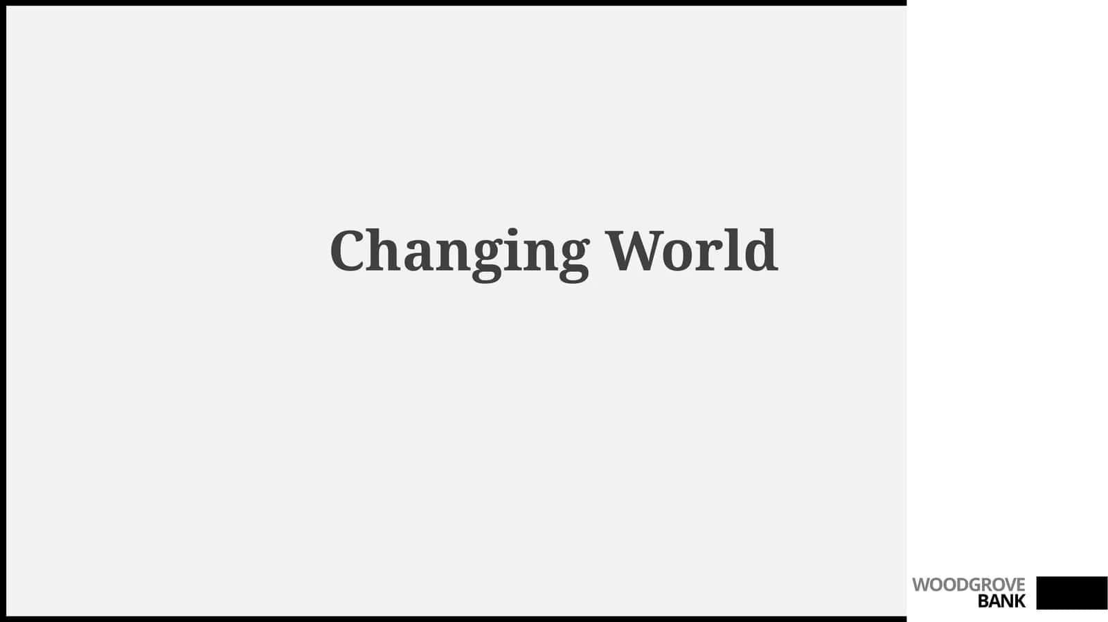 Changing World