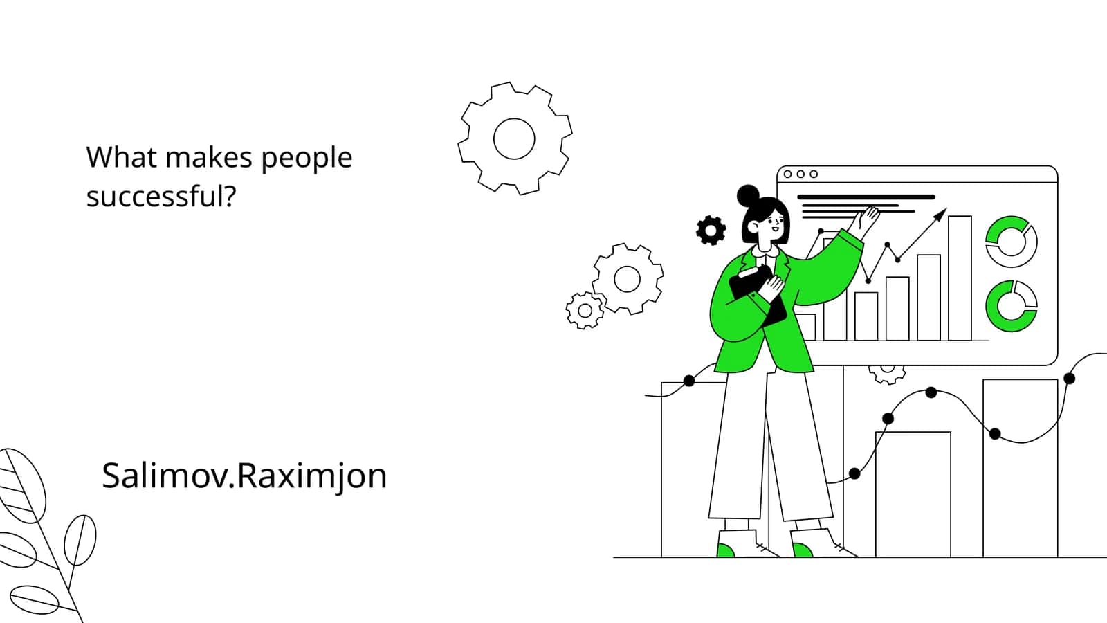 What makes people successful?