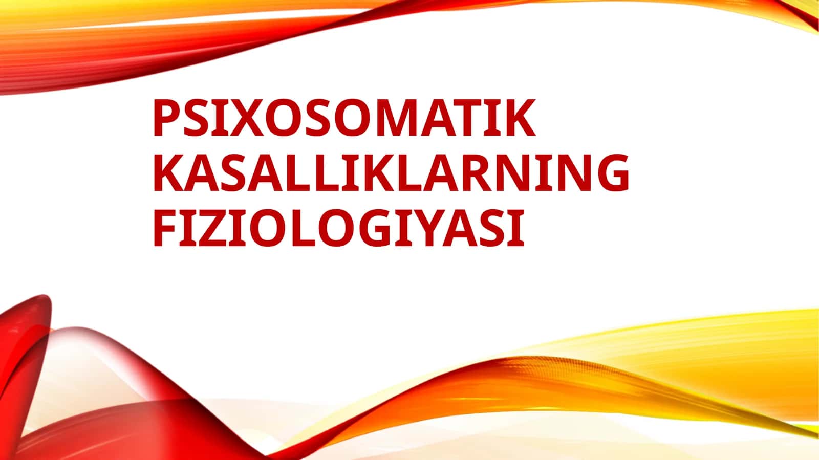 Psixosomatika salliklarning fiziologiyasi