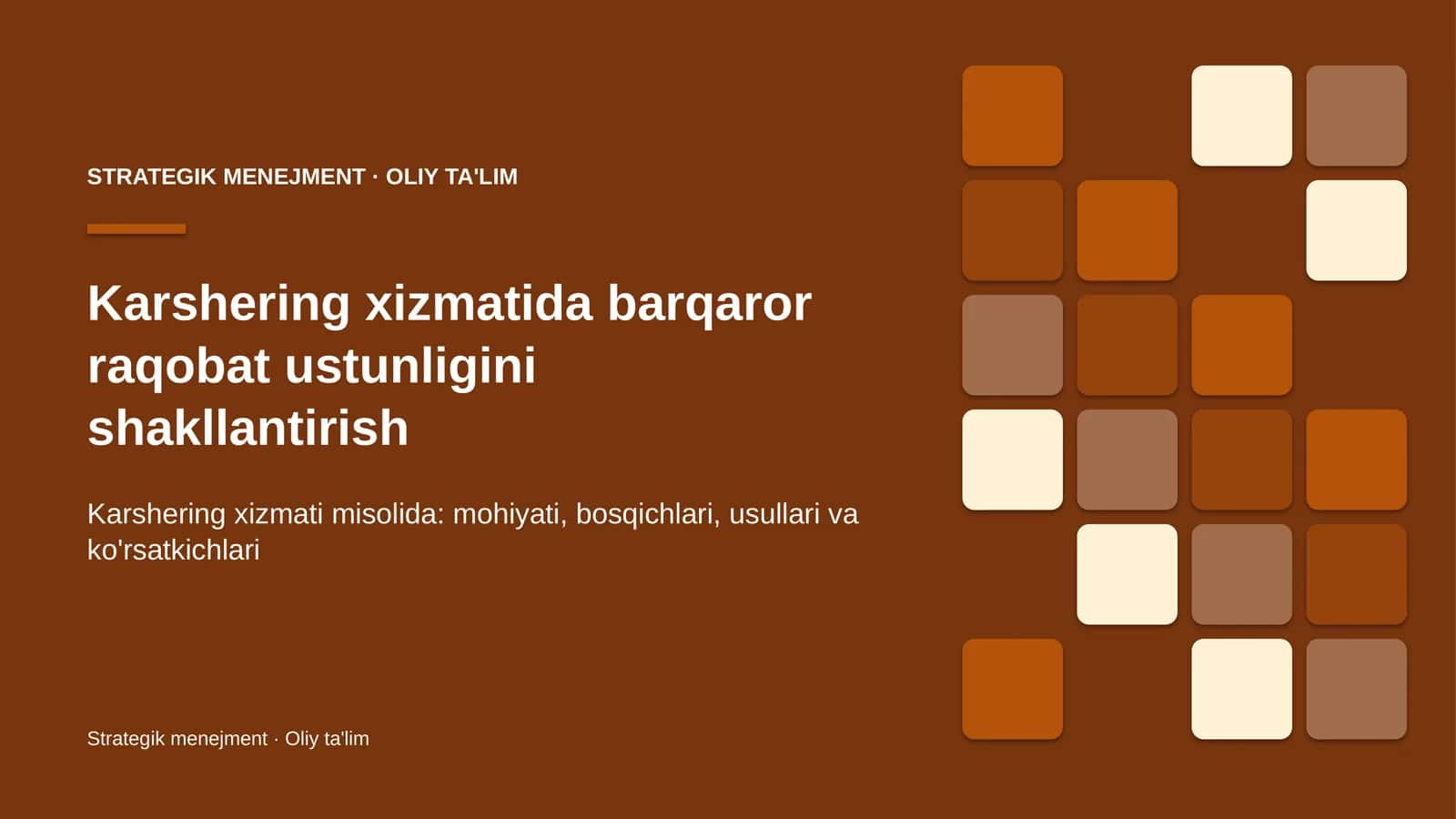 Karshering xizmatida barqaror raqobat ustunligini shakllantirish