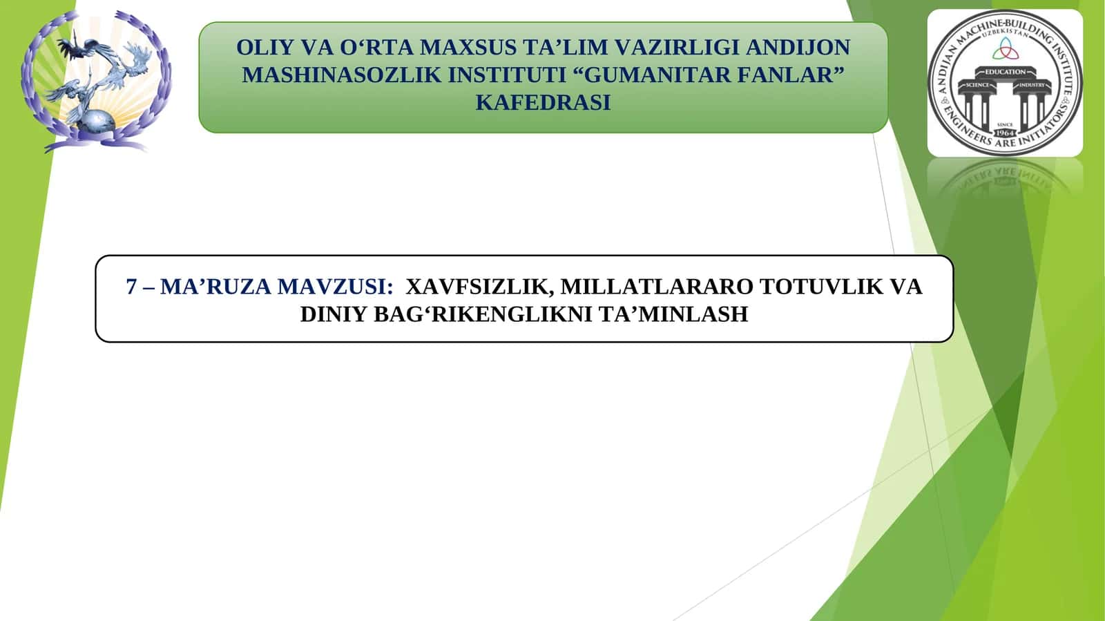 XAVFSIZLIK, MILLATLARARO TOTUVLIK VA DINIY BAG‘RIKENGLIKNI TA’MINLASH