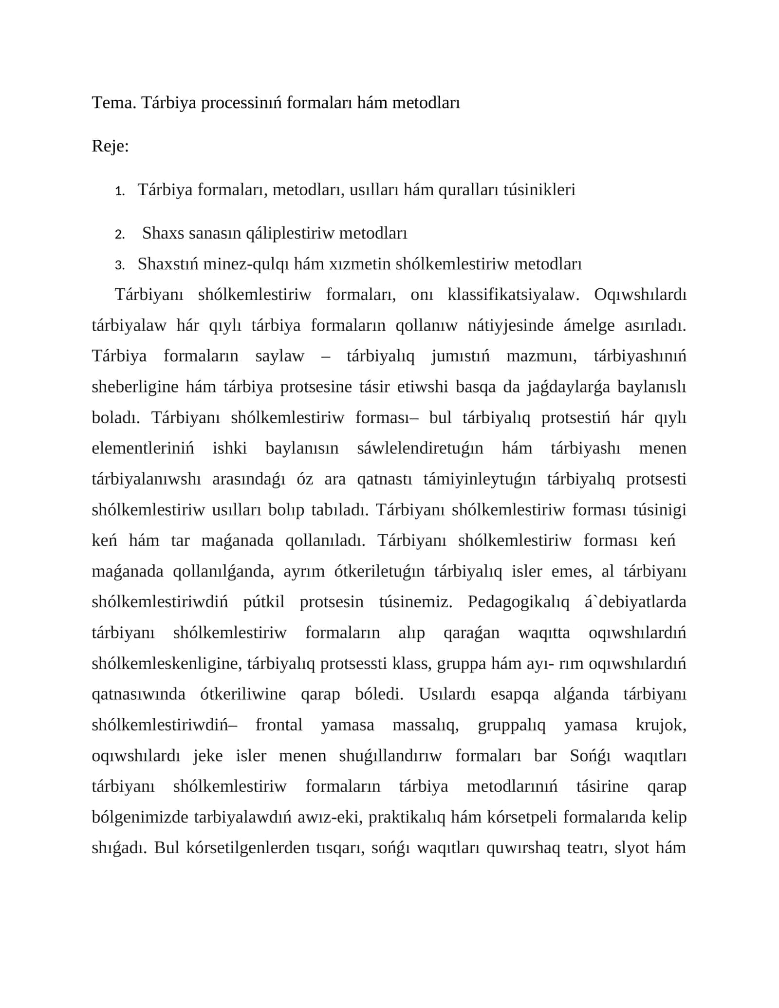 Tárbiya processinıń formaları hám metodları