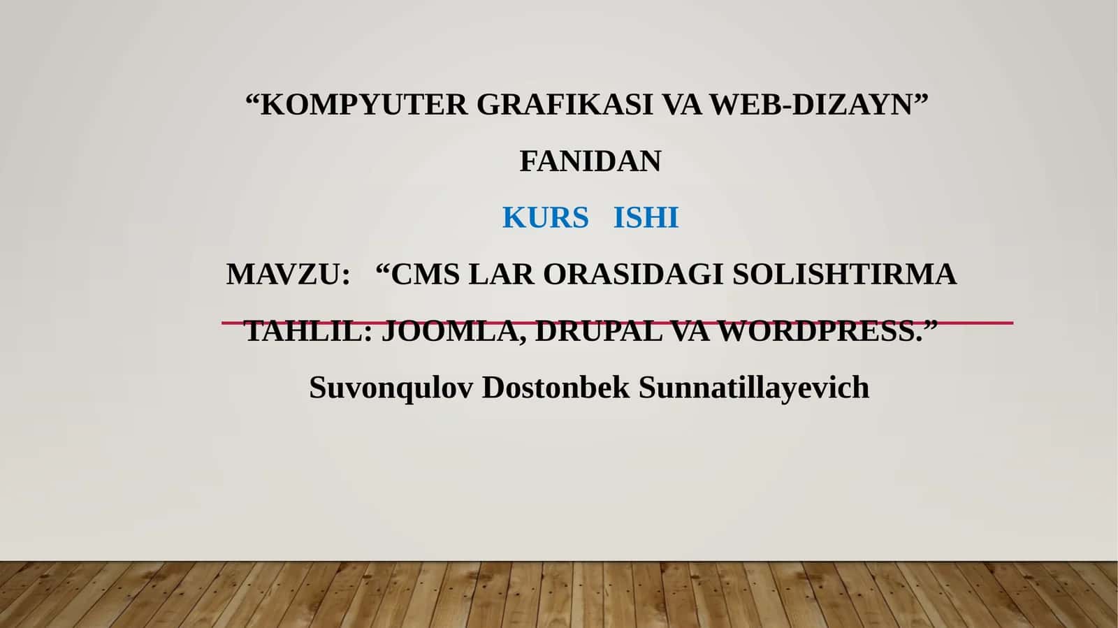 CMS lar orasidagi solishtirma tahlili: Joomla, Drupal va WordPress