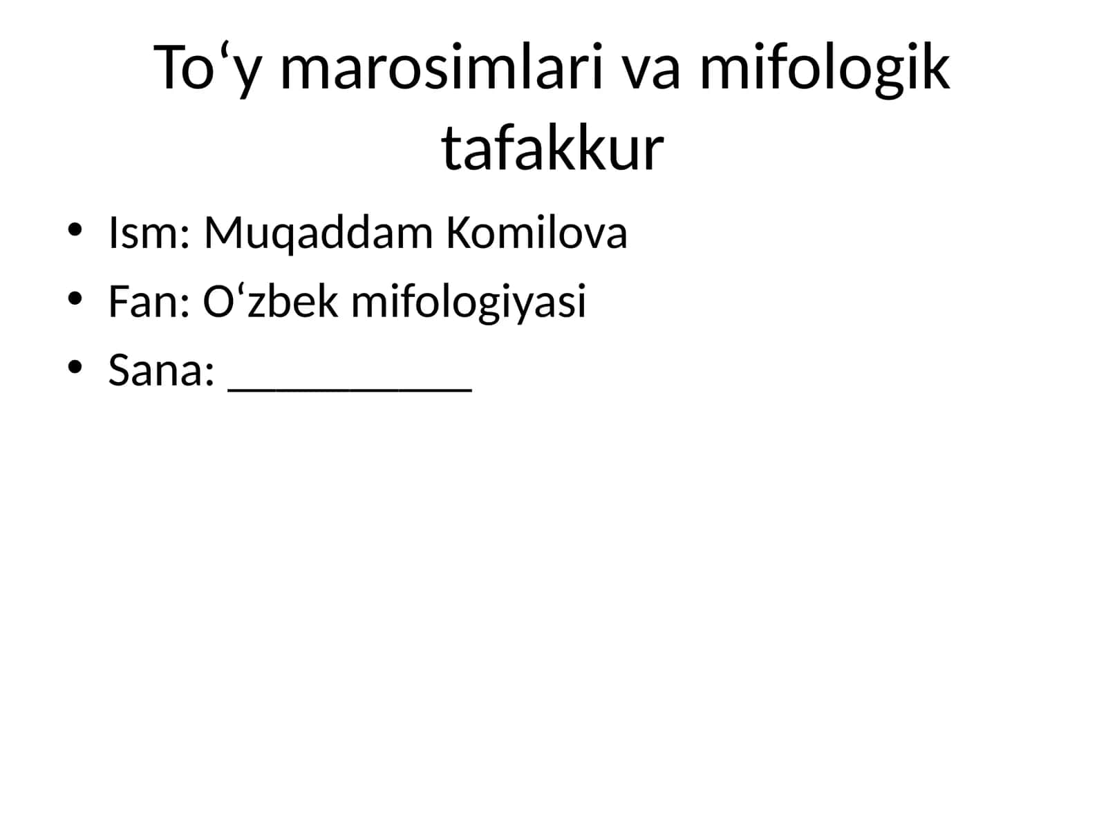 To‘y marosimlari va mifologik tafakkur