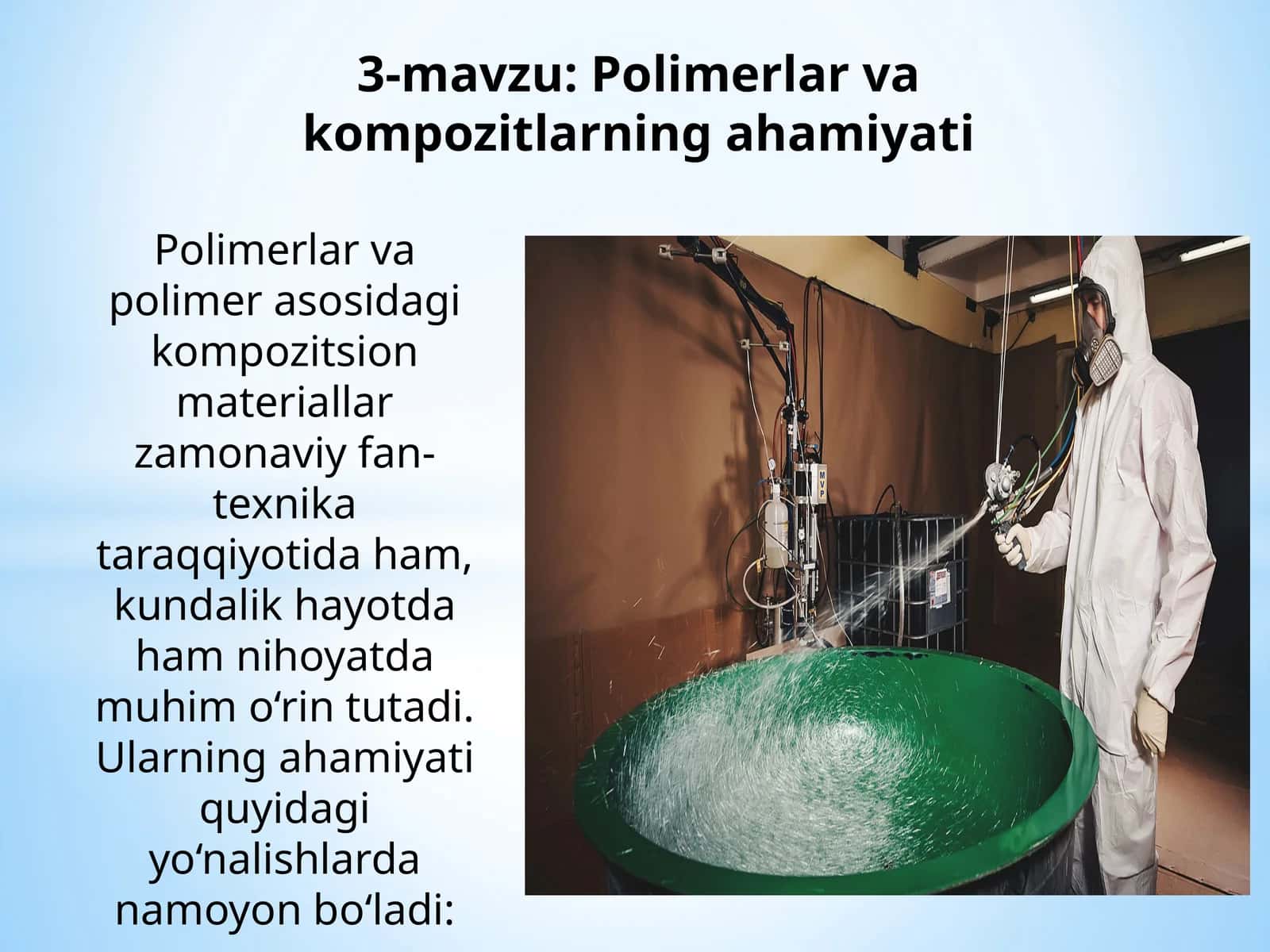 3-mavzu: Polimerlar vakompozitlarining ahamiyati
