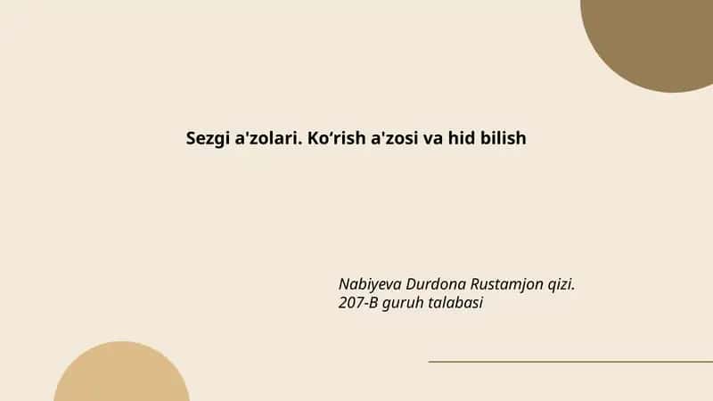Sezgi a'zolari. Ko'rish a'zosi va hid bilish