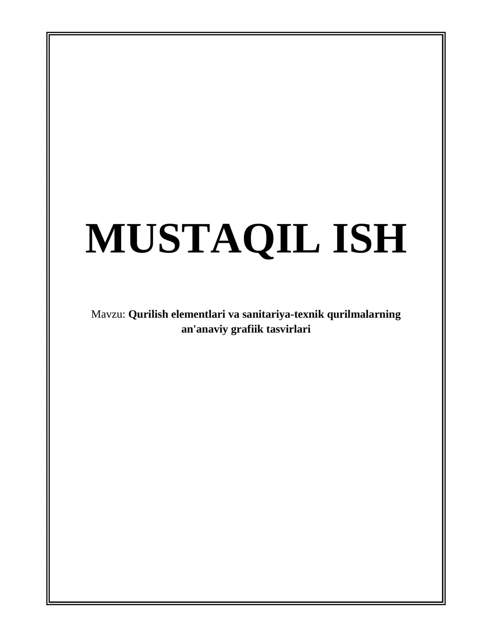 Qurilish elementlari va sanitariya-texnik qurilmalarning an'anaviy grafiik tasvirlari