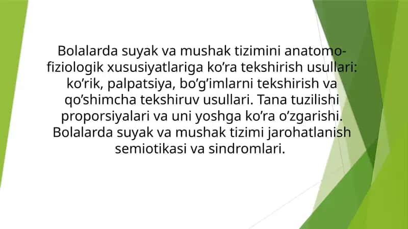 Bolalardagi suyak va mushaktilar anatomiyasi va fiziologiyasi