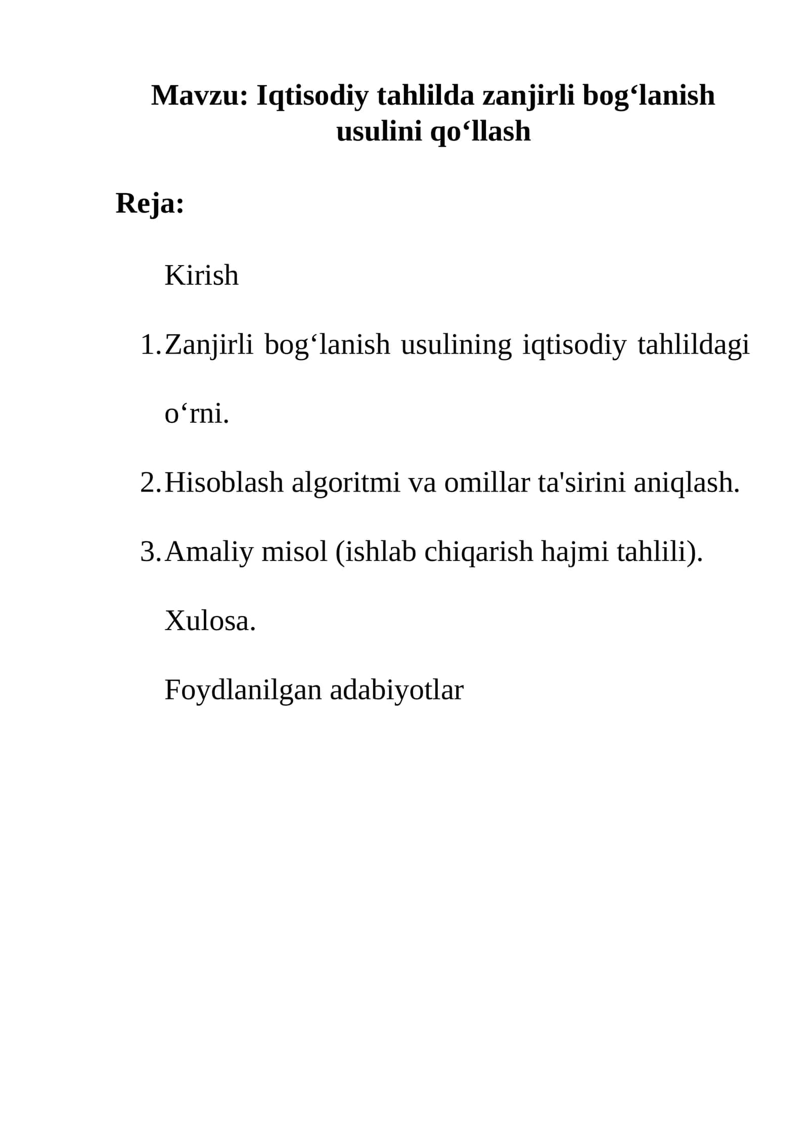 Iqtisodiy tahlilda zanjirli bog‘lanish usulini qo‘llash