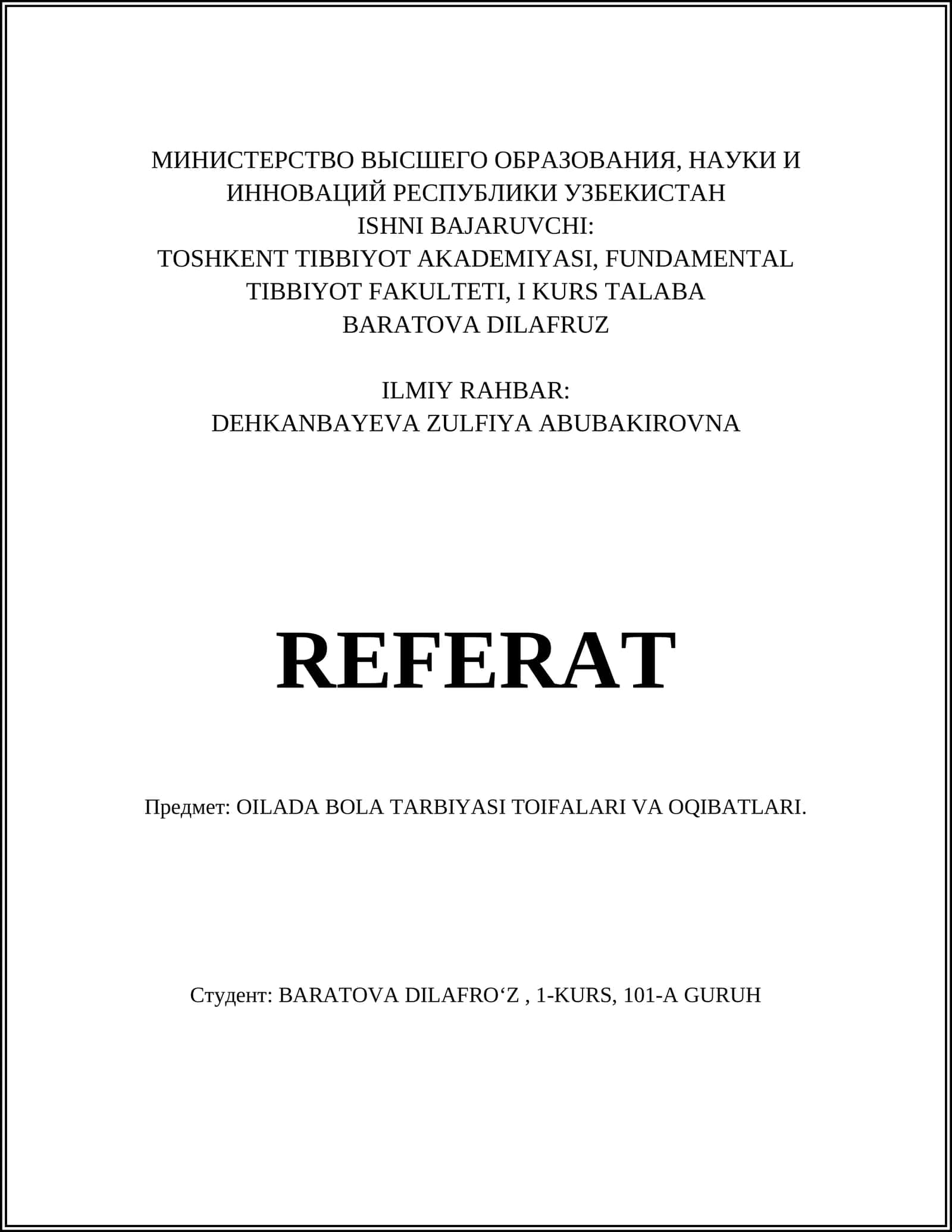 REFERAT OILADA BOLA TARBIYASI TOIFALARI VA OQIBATLARI
