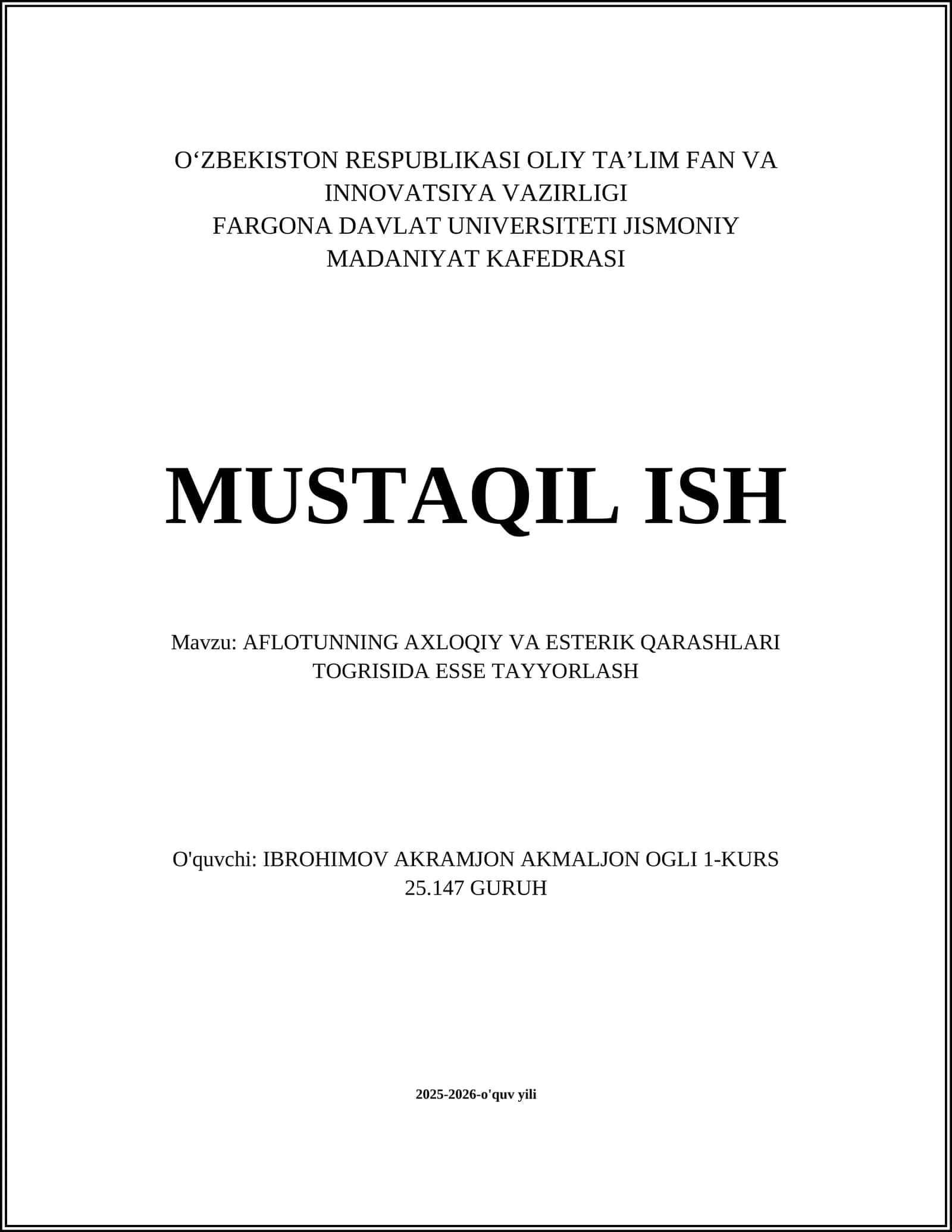 AFLOTUNNING AXLOQIY VA ESTERIK QARASHLARI TOGRISIDA ESSE TAYYORLASH