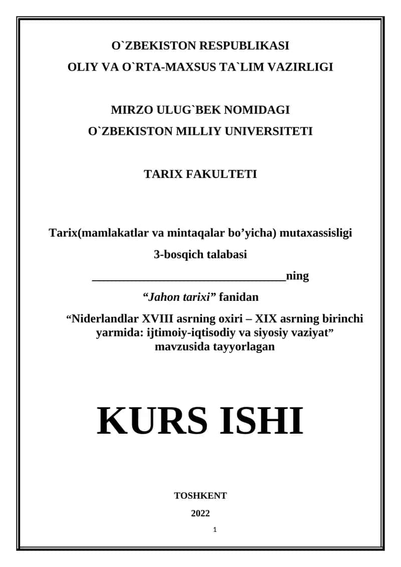 Niderlandlar XVIII asrning oxiri – XIX asrning birinchi yarmida: ijtimoiy-iqtisodiy va siyosiy vaziyat
