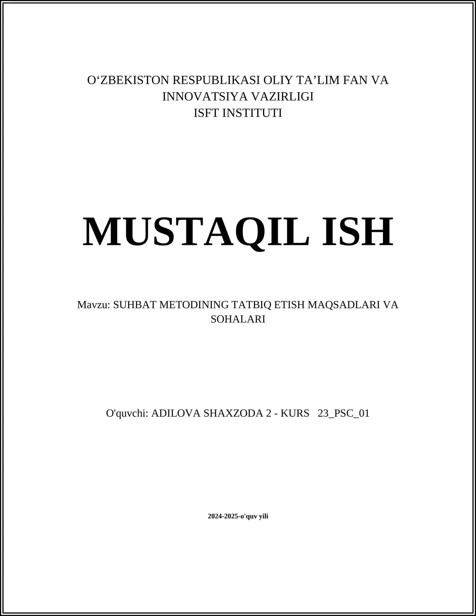 SUHBAT METODINING TATBIQ ETISH MAQSADLARI VA SOHALARI
