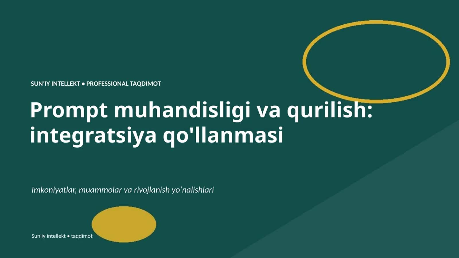 SUNʼIY INTELLEKT PROFESSIONAL TAQDIMOT
