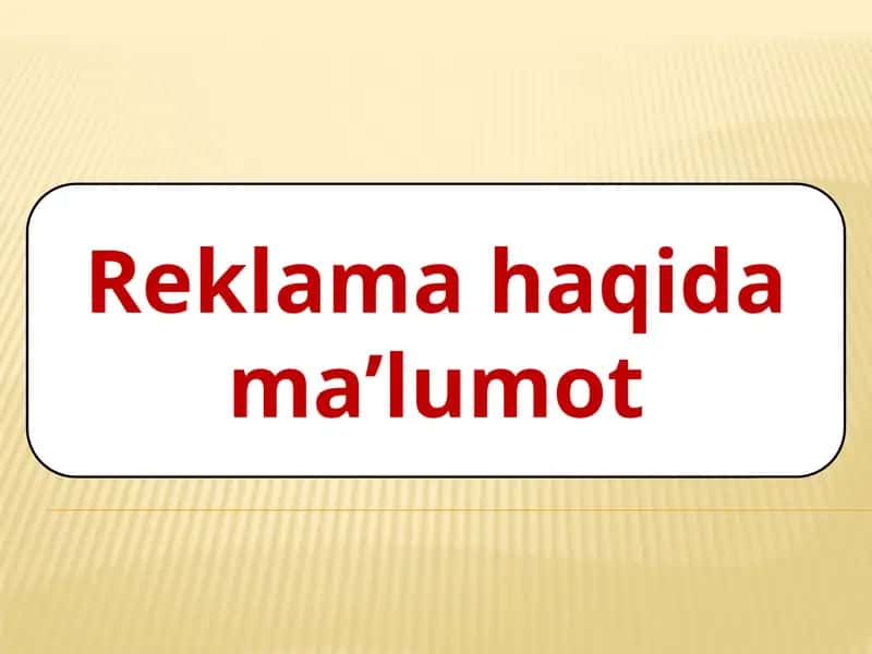 Reklamahaqidama’lumot