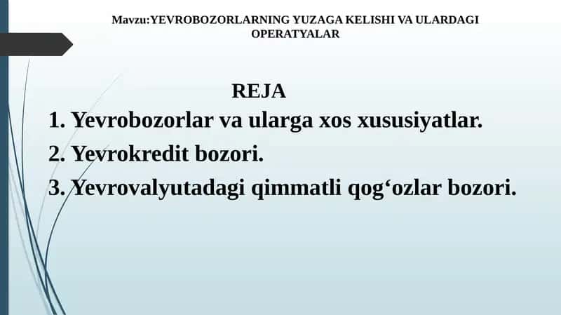 Yevrobozorlarning yuzaga kelishi va ulardagi operatsiyalar