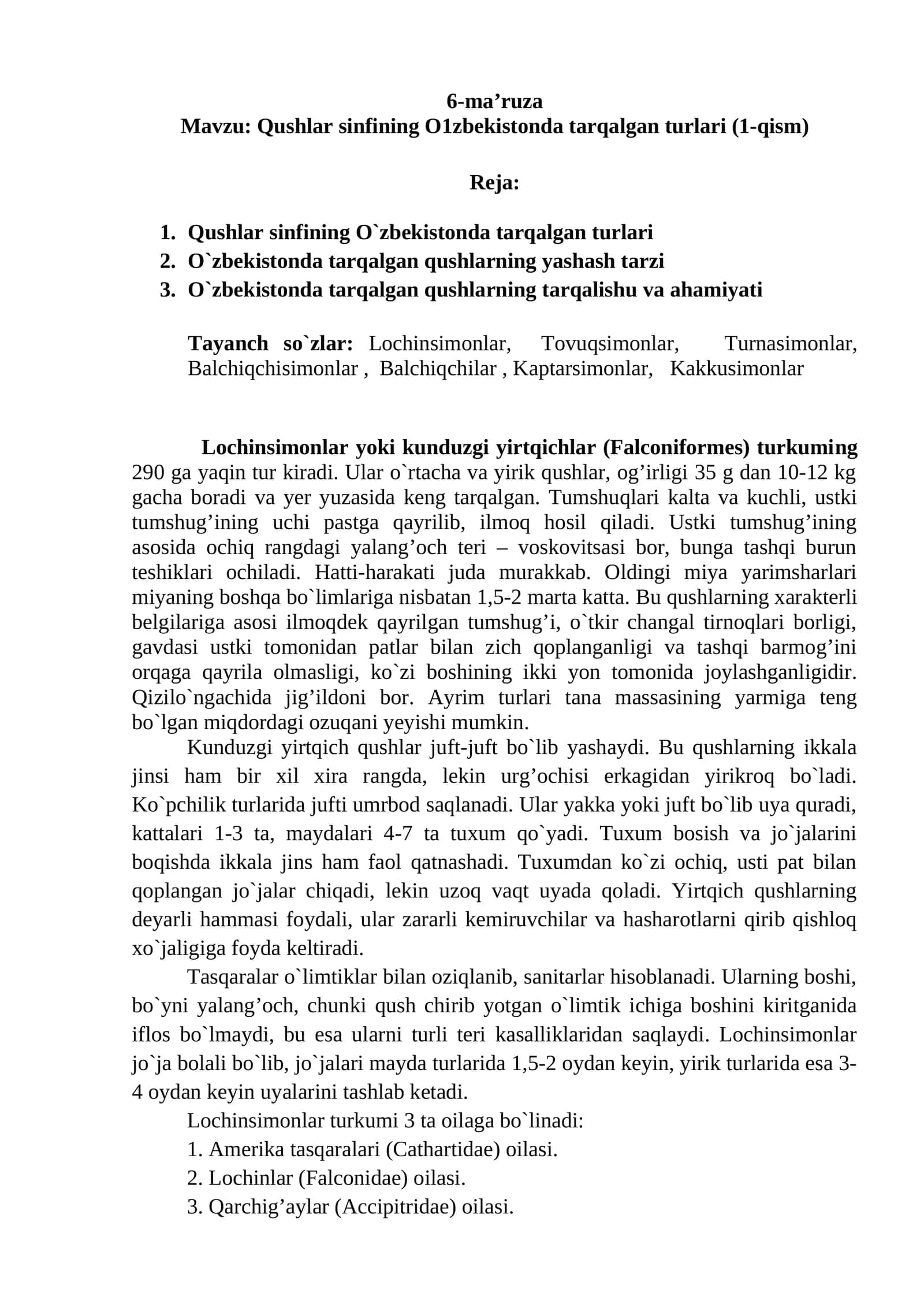 Lochinsimonlar yoki kunduzgi yirtqichlar (Falconiformes)