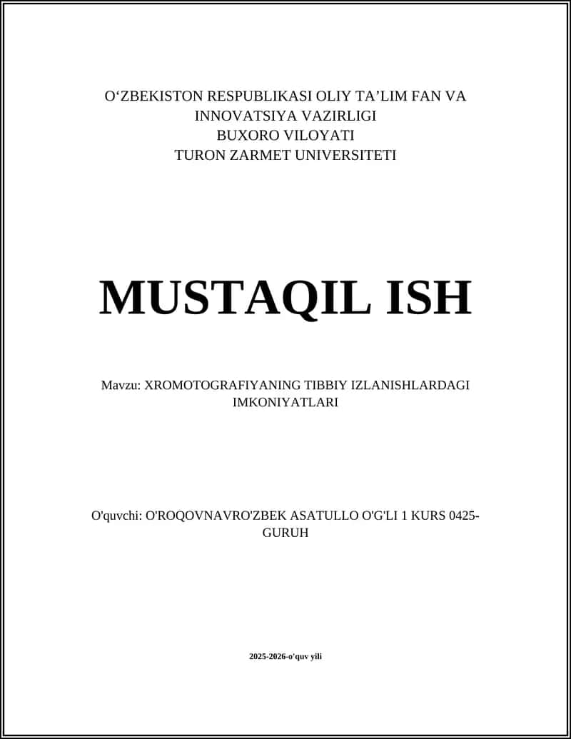 XROMOTOGRAFIYANING TIBBIY IZLANISHLARDAGI IMKONIYATLARI