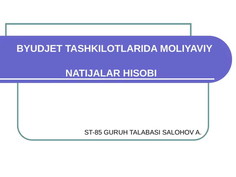 MOLIYAVIY NATIJALAR