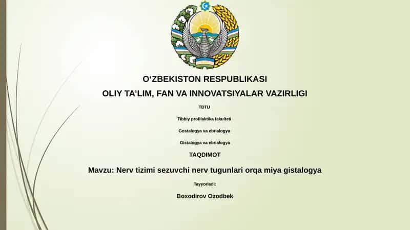 Nerv tizimi sezuvchi nerv tugunlari orqa miya gistalogya