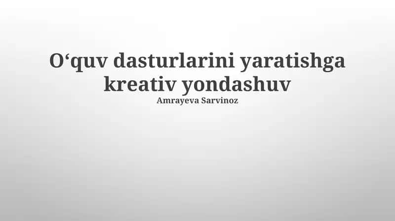 Ijodiy yondashuvni amaliyotga tatbiq etish