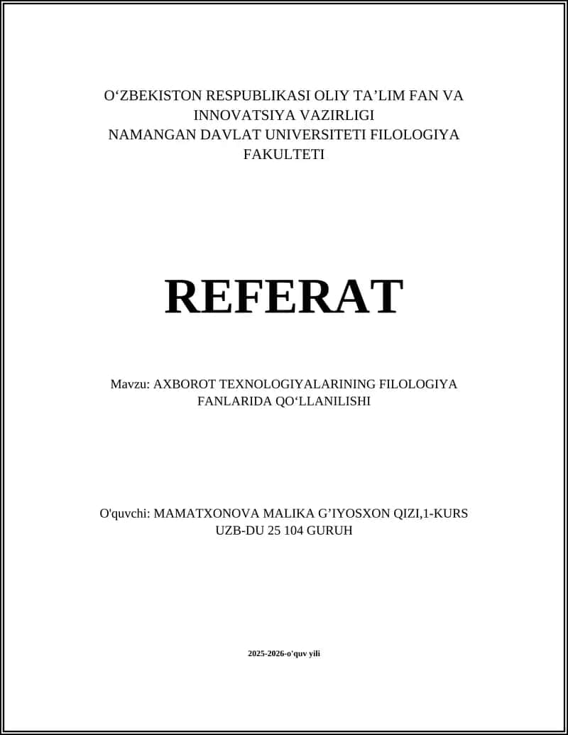 AXBOROT TEXNOLOGIYALARINING FILOLOGIYA FANLARIDA QO‘LLANILISHI