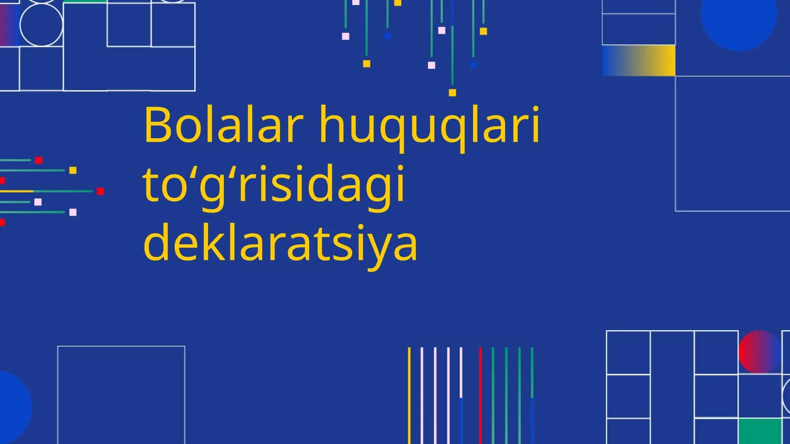 Bolalar huquqlari toʻgʻrisidagi deklaratsiya