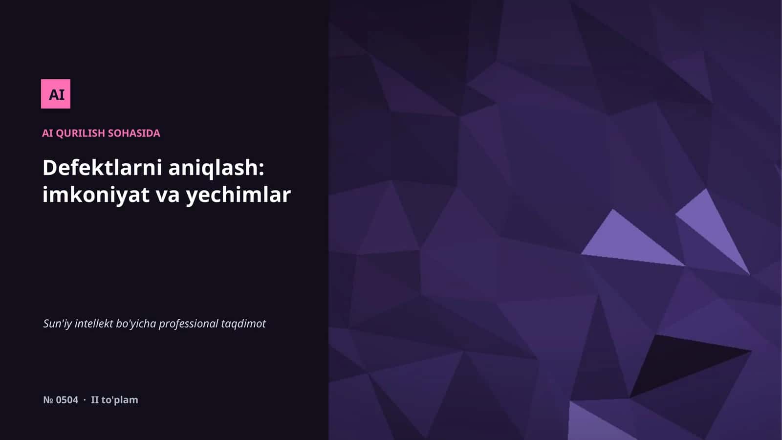 AI QURILISH SOHASIDA