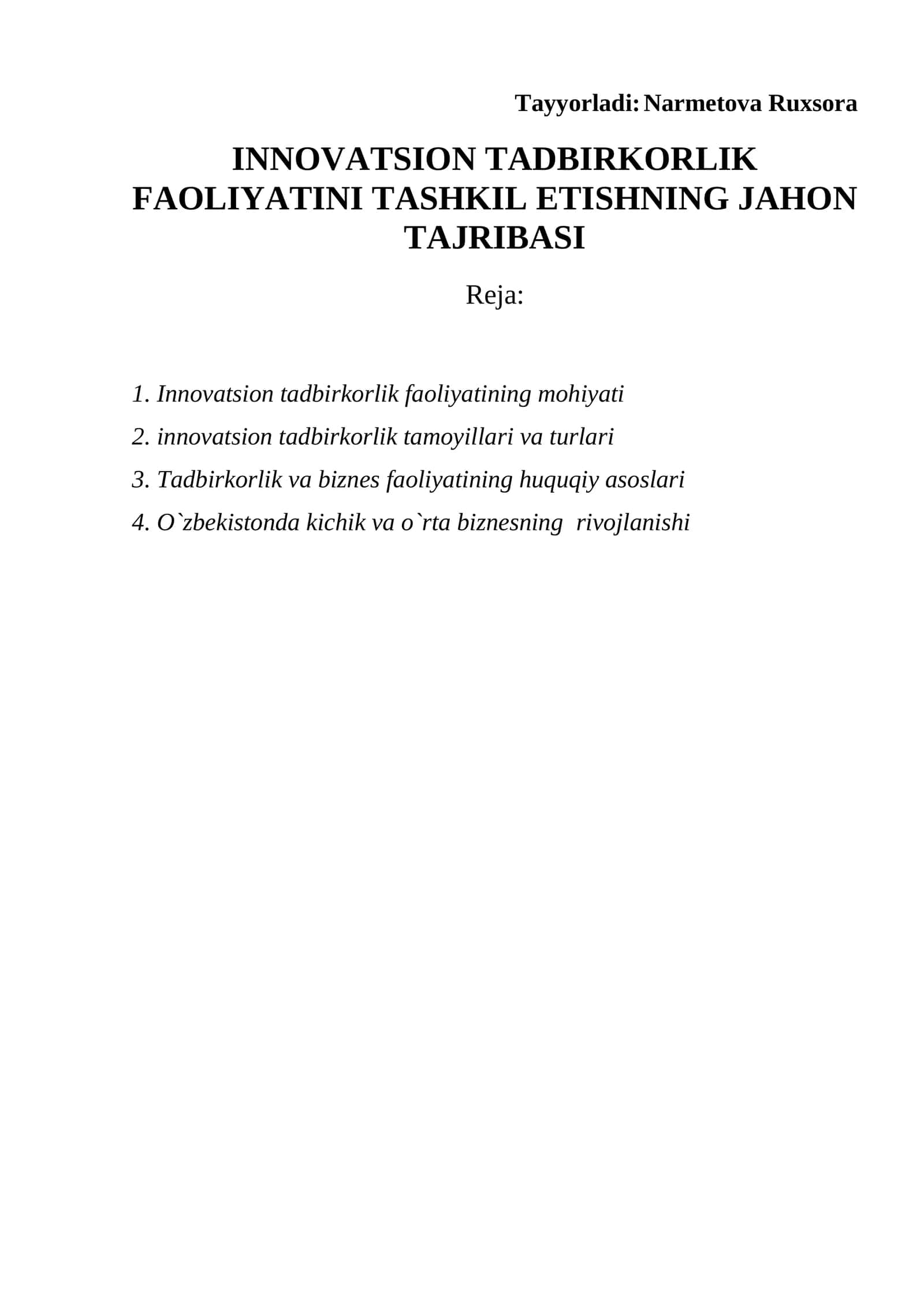 Innovatsion Tadbirkorlik Faoliyatini Tashkil Etishning Jahon Tajribasi