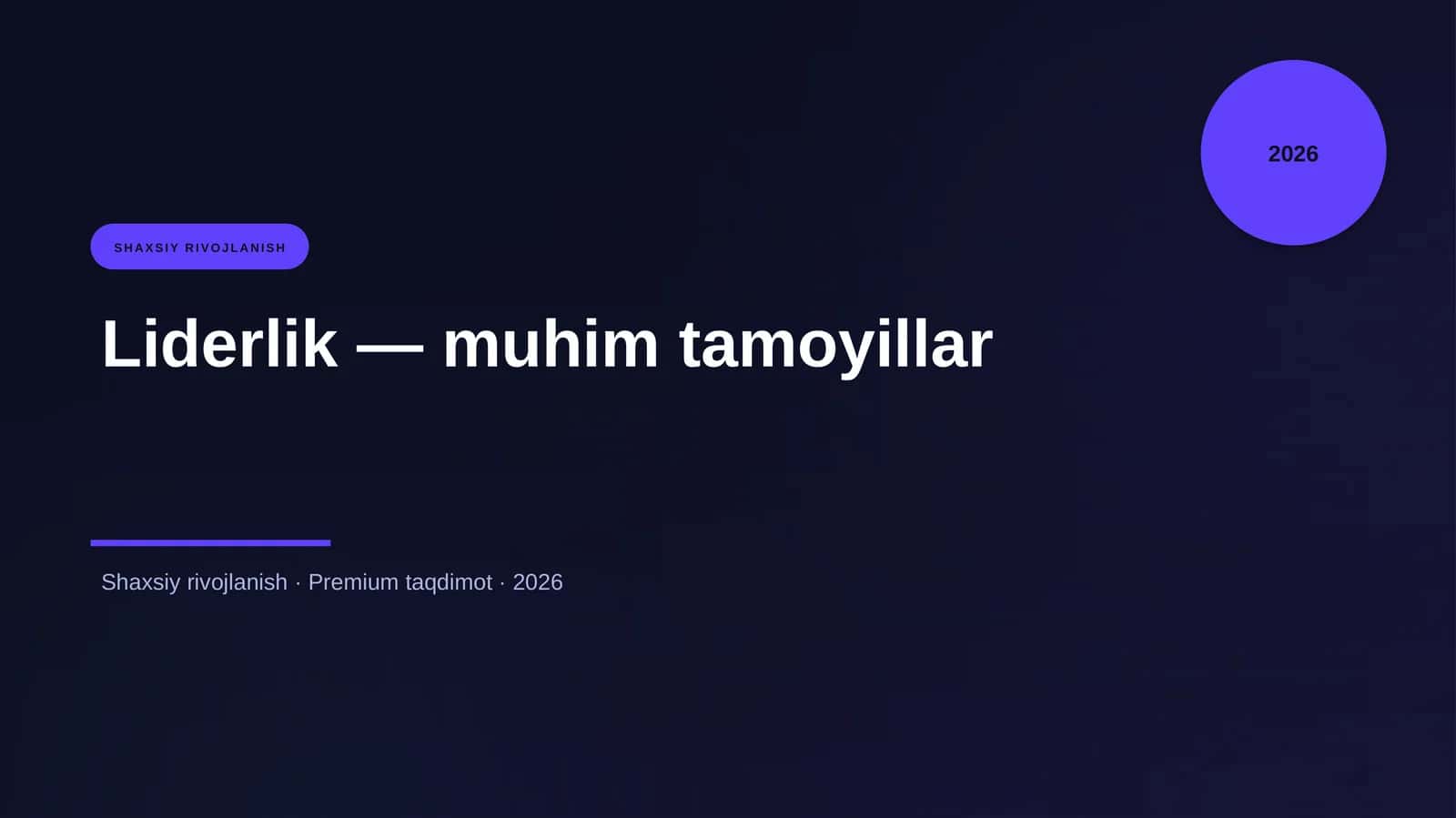 Liderlik — muhim tamoyillar