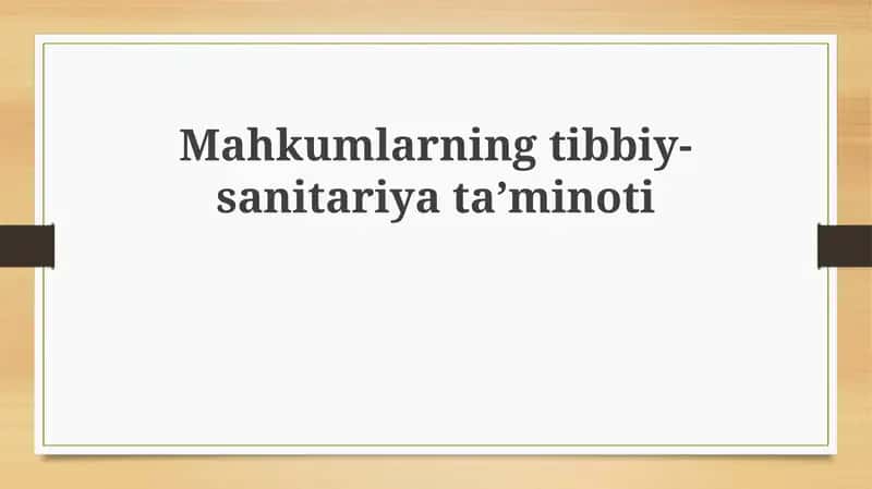 Mahkumlarning tibbiy-sanitariyata’minoti