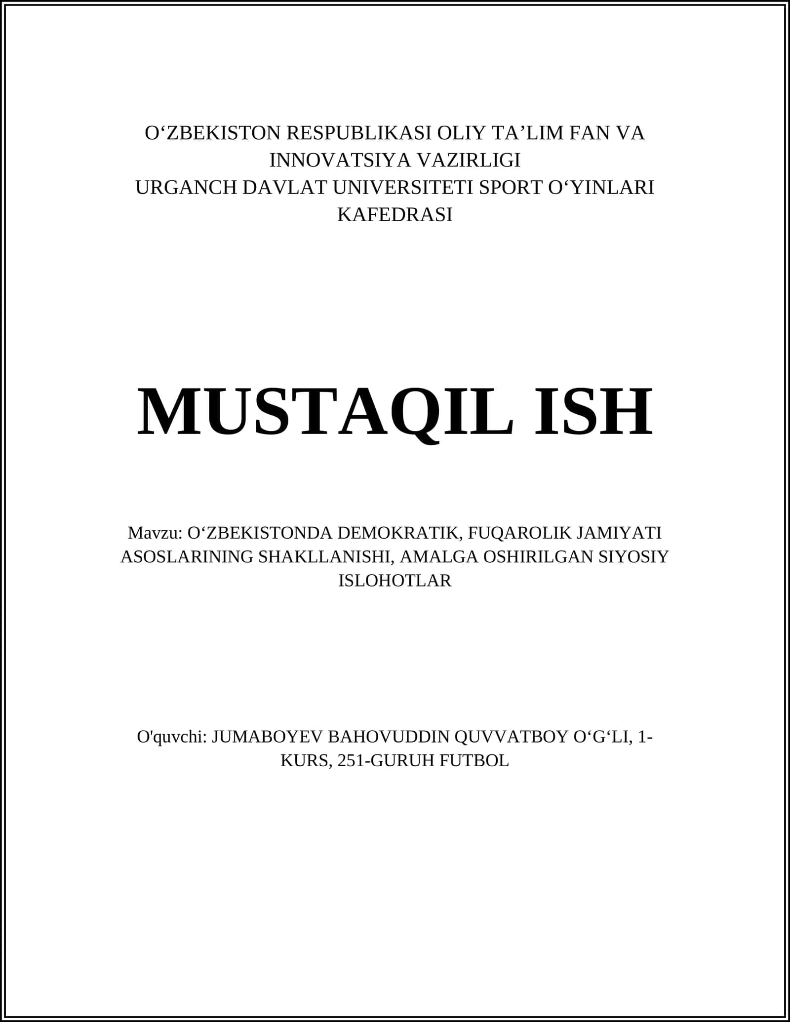 O‘zbekistonda Demokratik, Fuqarolik Jamiyati Asoslarining Shakllanishi, Amalga Oshirilgan Siyosiy Islohotlar